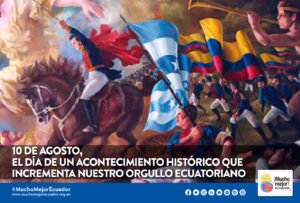 10 de agosto, el día de un acontecimiento histórico que incrementa